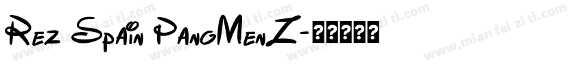 Rez Spain PangMenZ字体转换